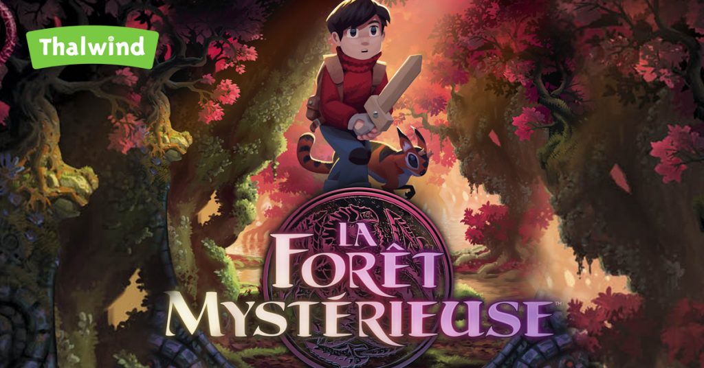 La Forêt Mystérieuse