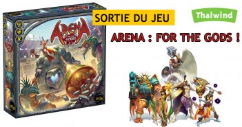 Sortie du jeu Arena : For the Gods !
