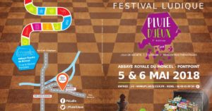Pluie d’Jeux – 5 & 6 Mai Pluie d’Jeux – 5 & 6 Mai