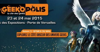 Geekopolis – Génies du mal – Le festival geek Geekopolis
