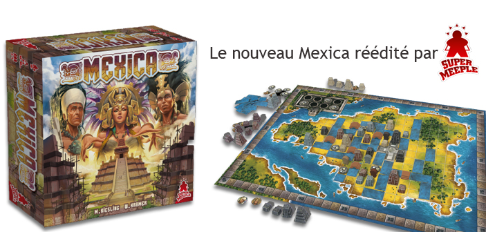 Mexica – Un jeu retravaillé et réédité par Super Meeple
