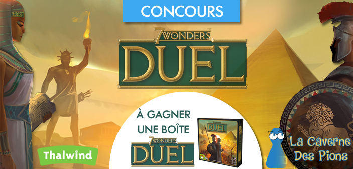 Gagnez une boite de 7 Wonders Duel – Concours