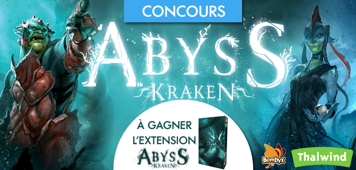 Abyss Kraken – Concours