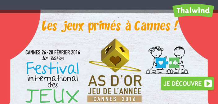 Les Jeux primés As d'Or à Cannes