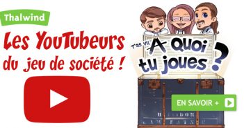 T’As Vu A Quoi Tu Joues ? fait sa rentrée Les Youtubeurs du jeu de société