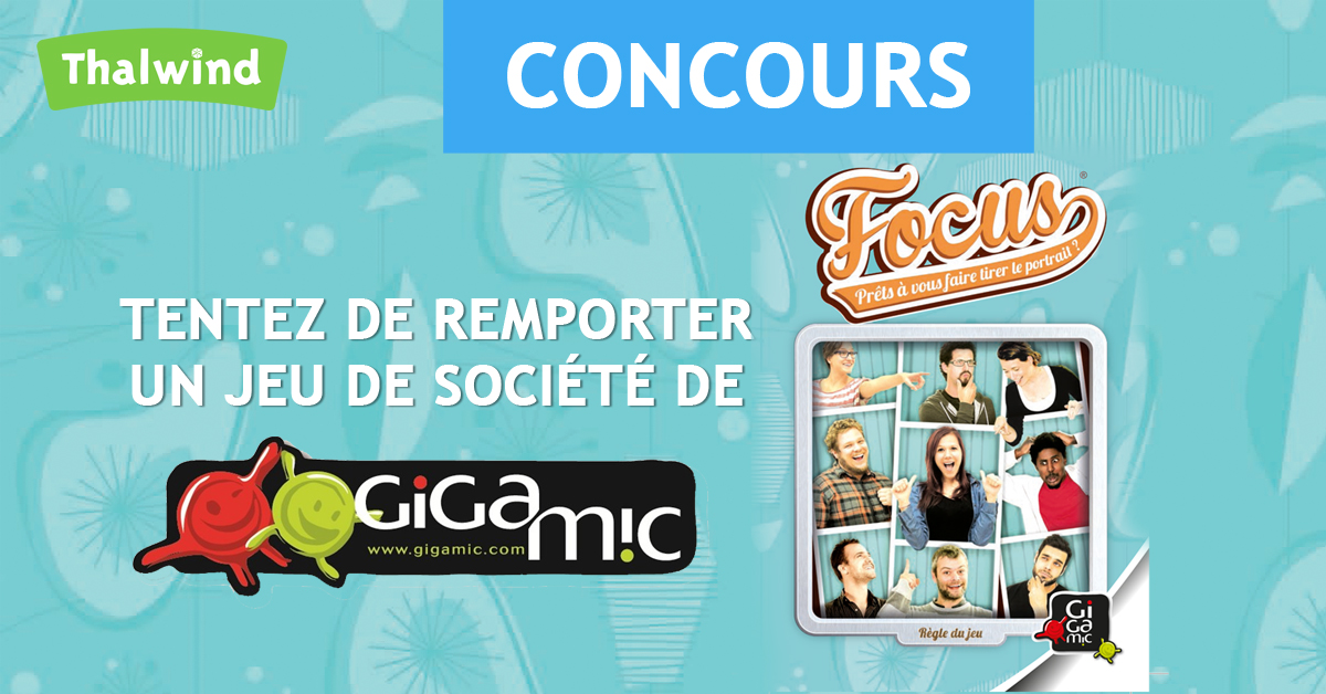 Concours avec Gigamic