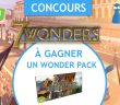 Concours 7Wonders - Wonder Pack à gagner