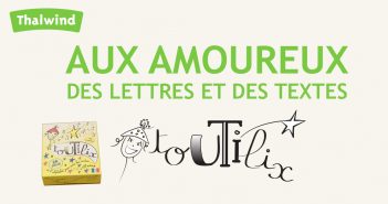 Toutilix – Jouez avec les lettres