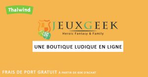 JeuxGeek - boutique ludique en ligne