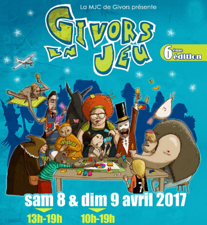 6ème GIVORS EN JEU – 08 & 09 Avril 2017 (Rhône69)