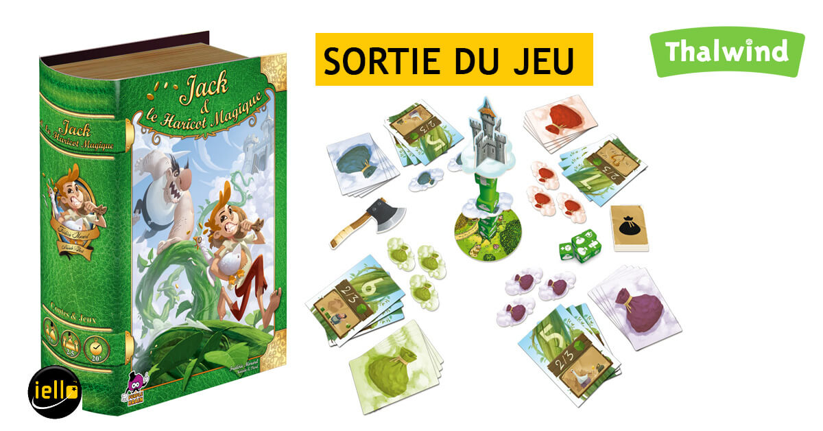 Sortie du jeu Jack et le Haricot Magique de Iello