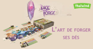 Dice Forge de Libellud