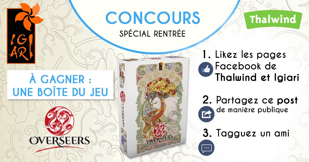 Concours – Overseers d’Igiari