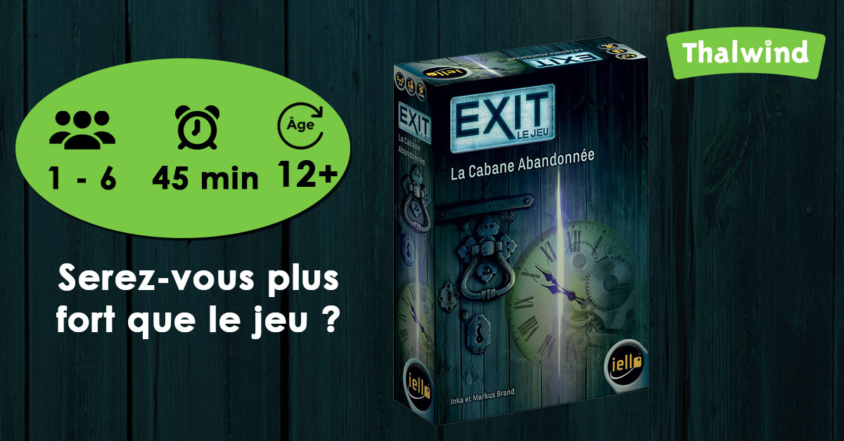 EXIT : le jeu – La Cabane Abandonnée