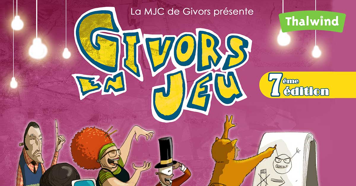 GIVORS EN JEU – 7ème édition