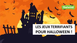 Les jeux terrifiants pour Halloween