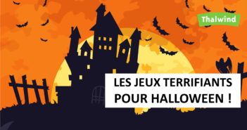Les jeux pour Halloween Les jeux terrifiants pour Halloween