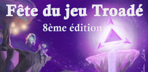 Fête du jeu Troadé